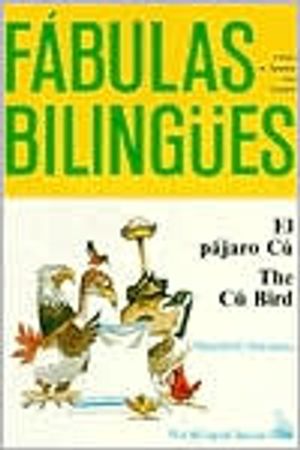 El pájaro Cú/ The Cú Bird