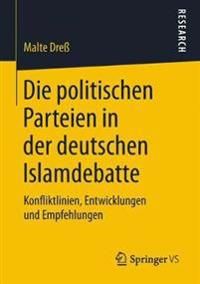 Die politischen Parteien in der deutschen Islamdebatte | 1:a upplagan