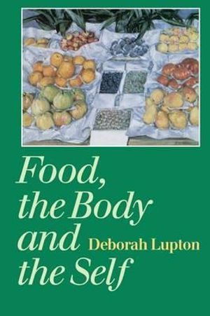 Food, the Body and the Self | 0:e upplagan