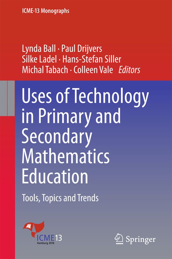 Uses of Technology in Primary and Secondary Mathematics Education | 1:a upplagan