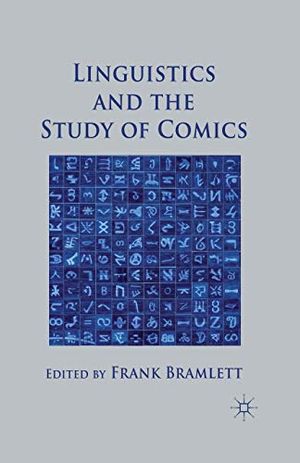 Linguistics and the Study of Comics | 1:a upplagan