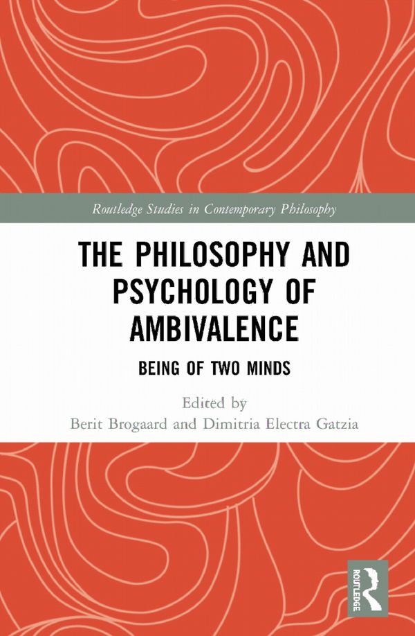 The Philosophy and Psychology of Ambivalence | 1:a upplagan