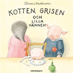 Kotten, Grisen och lilla vännen | 1:a upplagan