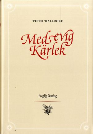 Med evig kärlek : daglig läsning | 1:a upplagan