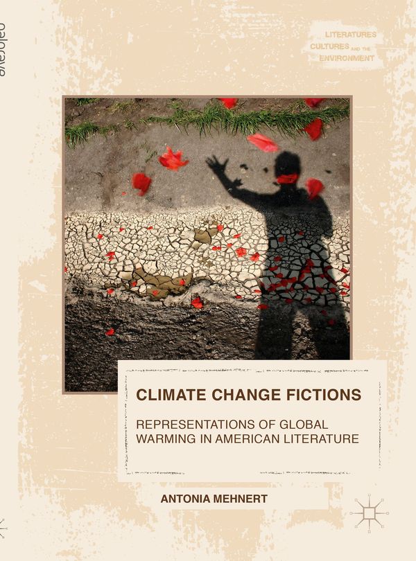 Climate Change Fictions | 1:a upplagan