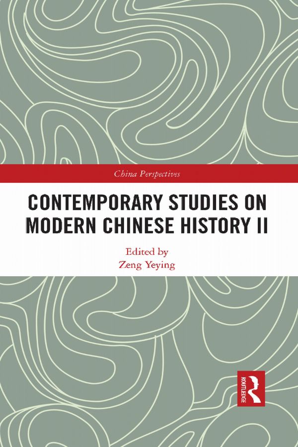 Contemporary Studies on Modern Chinese History II | 1:a upplagan
