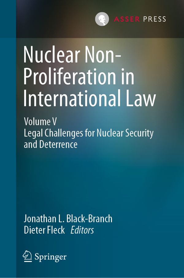 Nuclear Non-Proliferation in International Law - Volume V | 1:a upplagan
