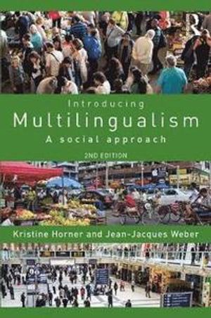 Introducing multilingualism : a social approach |  2:e upplagan