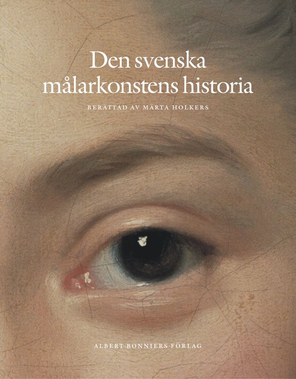 Den svenska målarkonstens historia | 0:e upplagan