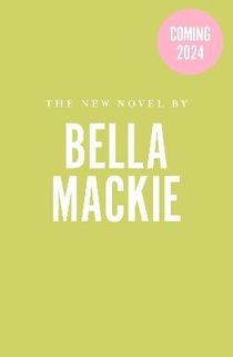 NEW BELLA MACKIE