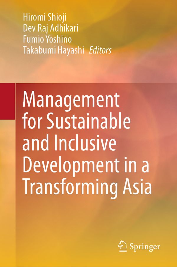 Management for Sustainable and Inclusive Development in a Transforming Asia | 1:a upplagan