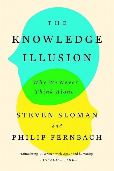The Knowledge Illusion | 0:e upplagan