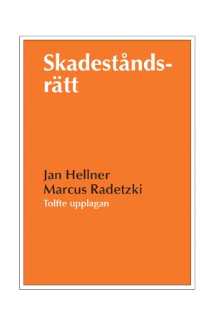 Skadeståndsrätt | 12:e upplagan