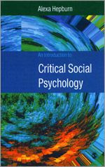 An Introduction to Critical Social Psychology | 0:e upplagan