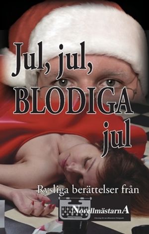 Jul, jul, blodiga jul