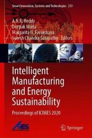 Intelligent Manufacturing and Energy Sustainability | 1:a upplagan