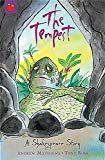 Shakespeare stories: the tempest - shakespeare stories for children