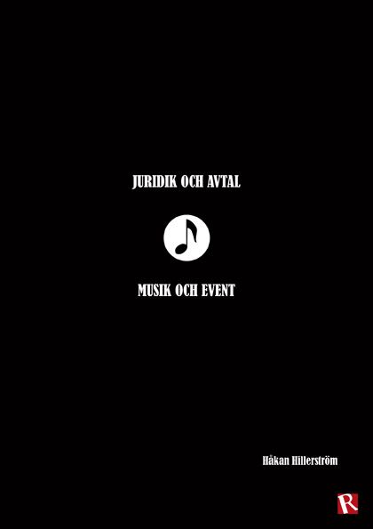 Juridik och Avtal - Musik och Event - Håkan Hillerström