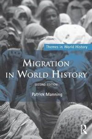 Migration in World History |  2:e upplagan