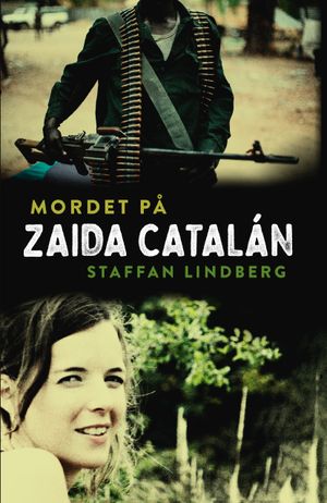 Mordet på Zaida Catalan | 1:a upplagan