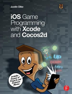 iOS Game Programming with Xcode and Cocos2d | 1:a upplagan