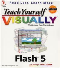 Teach Yourself VISUALLY Flash 5