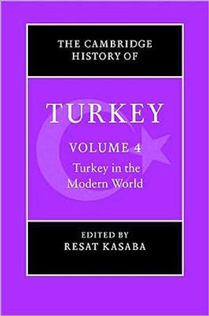 The Cambridge History of Turkey