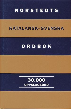 Norstedts katalansk-svenska ordbok : 39.000 ord och fraser | 1:a upplagan