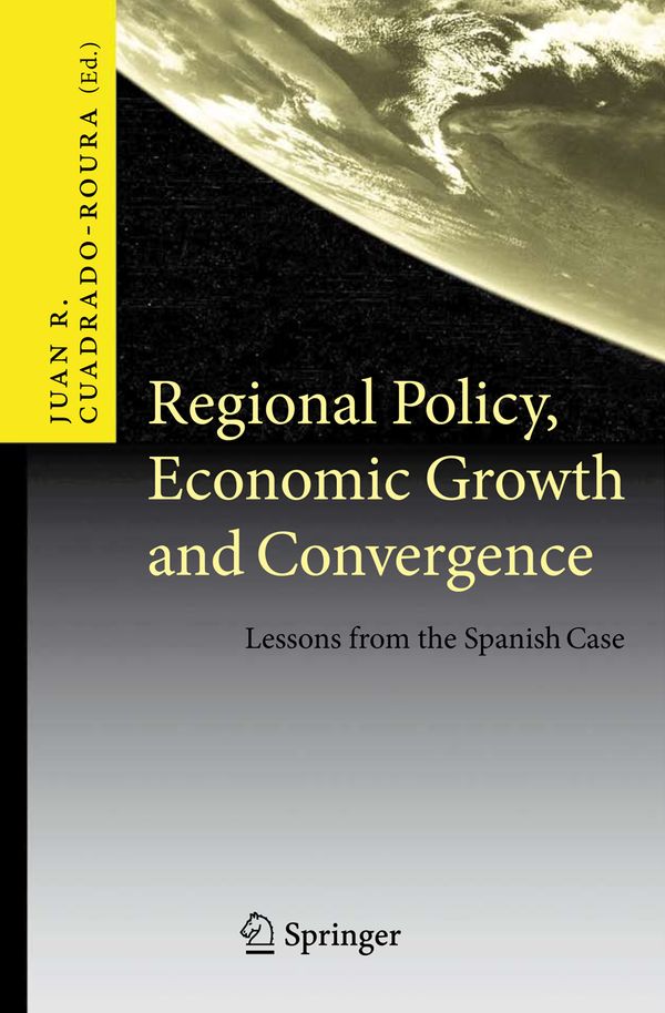 Regional Policy, Economic Growth and Convergence | 1:a upplagan