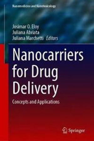 Nanocarriers for Drug Delivery | 1:a upplagan