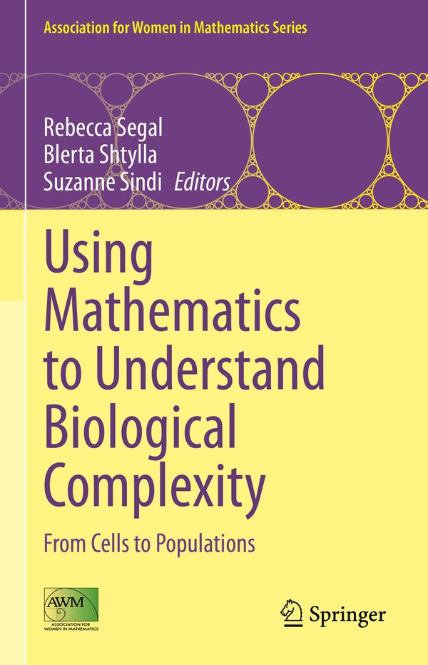 Using Mathematics to Understand Biological Complexity | 1:a upplagan