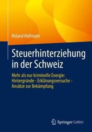 Steuerhinterziehung in der Schweiz | 1:a upplagan