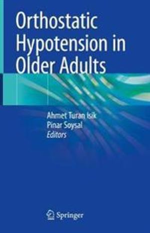 Orthostatic Hypotension in Older Adults | 1:a upplagan