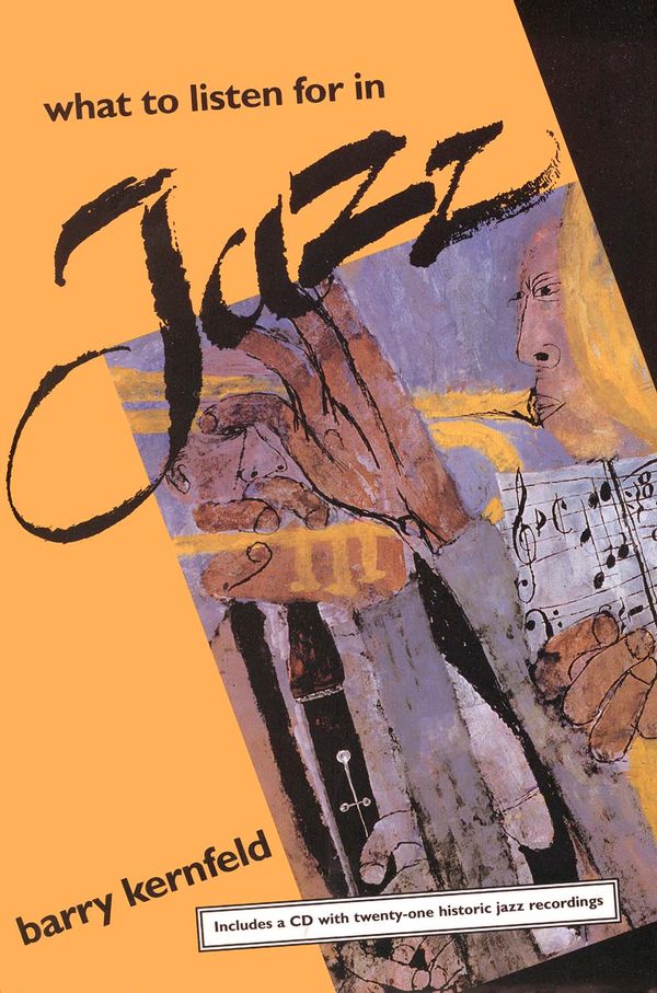 What To Listen For In Jazz | 1:a upplagan