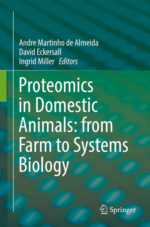 Proteomics in Domestic Animals: from Farm to Systems Biology | 1:a upplagan