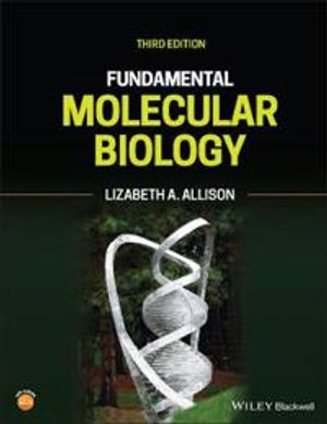 Fundamental Molecular Biology | 3:e upplagan