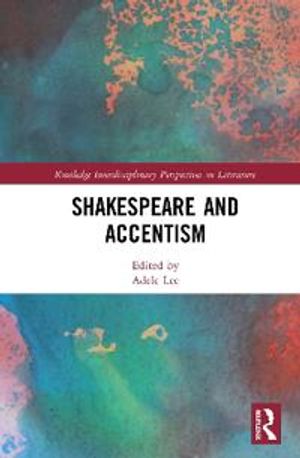 Shakespeare and Accentism | 1:a upplagan