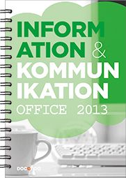 Information & kommunikation Office 2013
