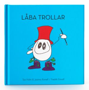 Låba Trollar | 1:a upplagan