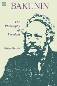 Bakunin: Philosophy of Freedom | 0:e upplagan