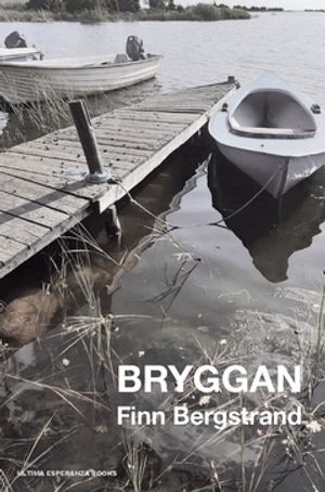 Bryggan : – noveller