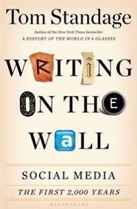 Writing on the Wall: Social Media - The First 2,000 Years | 0:e upplagan