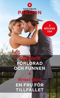 Förlorad och funnen : En fru för tillfället