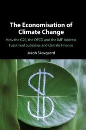 The Economisation of Climate Change