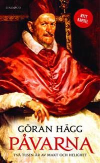 Påvarna  : två tusen år av makt och helighet | 1:a upplagan