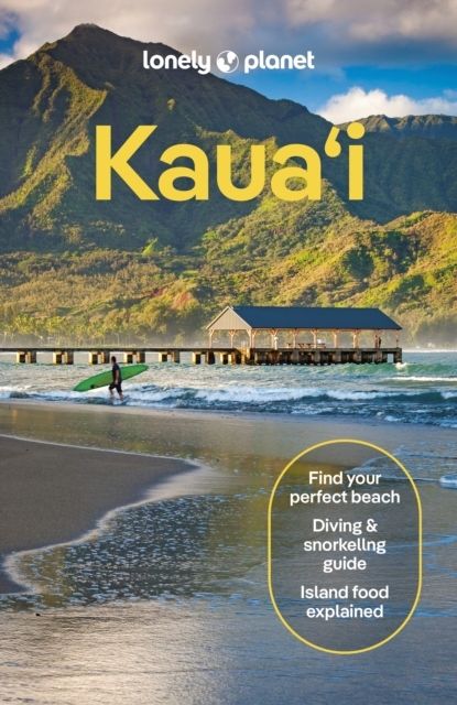 Lonely Planet Kauai | 5:e upplagan