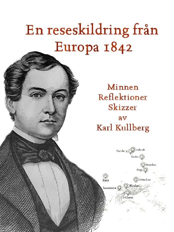 En reseskildring från Europa 1842 | 2:a upplagan