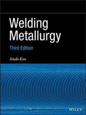 Welding Metallurgy | 3:e upplagan