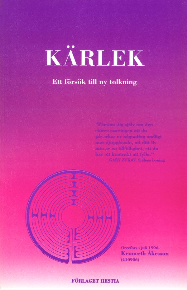 Kärlek : ett försök till ny tolkning | 0:e upplagan