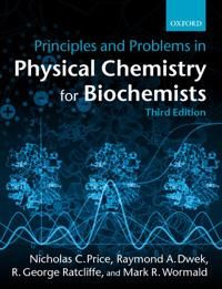 Principles and Problems in Physical Chemistry for Biochemists | 3:e upplagan